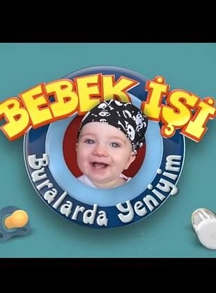 Baby Business (Bebek İşi)