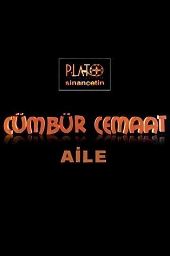 Toute la famille réunie (Cümbür Cemaat Aile)