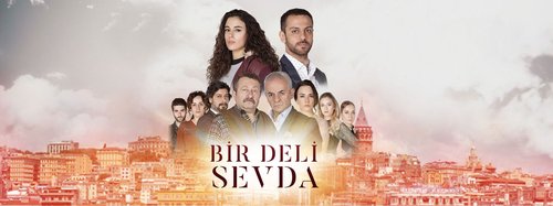 Eine verrückte Liebe (Bir Deli Sevda)