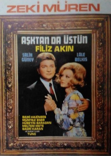 Aşktan da Üstün