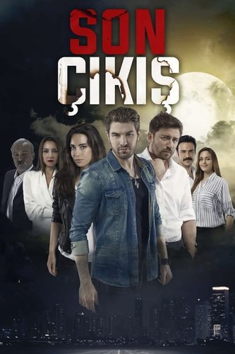 Last Exit (Son Çıkış)