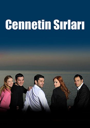 Тайны рая (Cennetin Sırları)