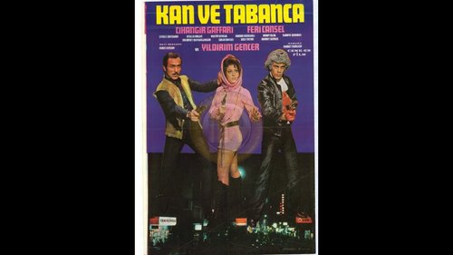 Blood and Gun (Kan ve Tabanca)