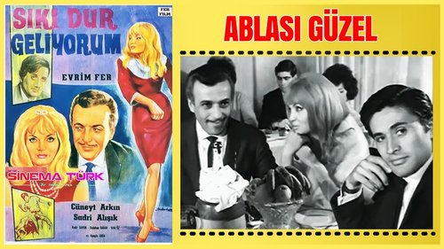 Sıkı Dur Geliyorum