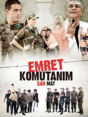 Так точно, командир: Шах и мат (Emret Komutanım Şah Mat)