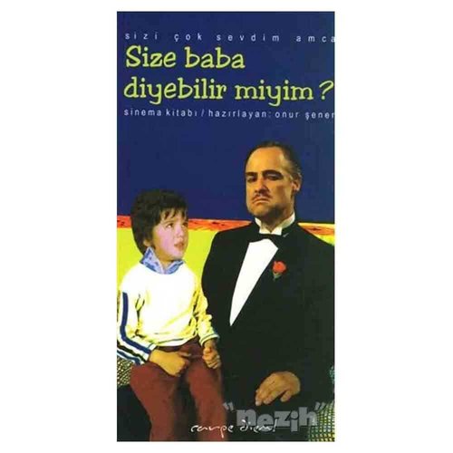 May I Call You Father? (Size Baba Diyebilir miyim?)