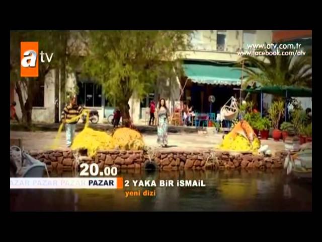 İki Yaka Bir İsmail