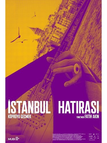 İstanbul Hatırası: Köprüyü Geçmek