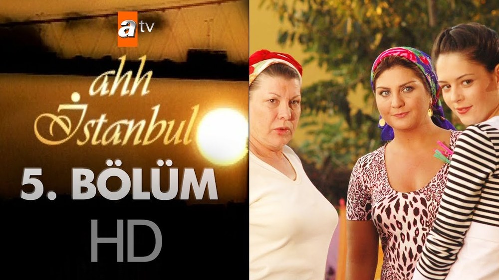 Ach Istanbul (Ah İstanbul)