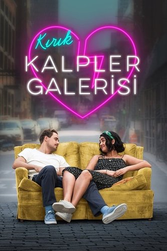 Broken Hearts (Kırık Kalpler)