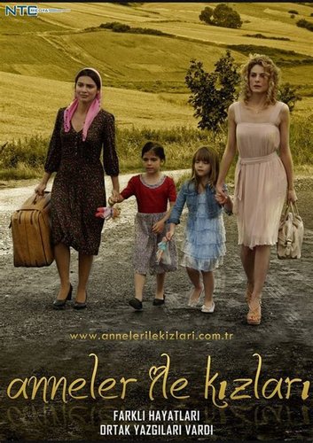 Mothers and Their Daughters (Anneler ile Kızları)
