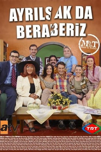 Even If We Part, We're Together (Ayrılsak da Beraberiz)