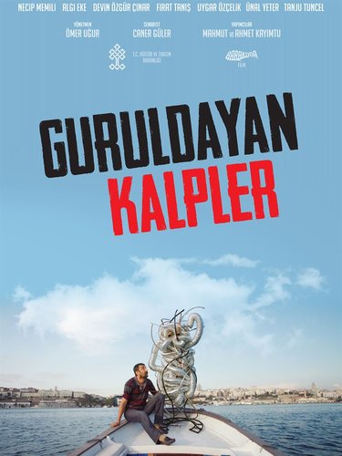 Rumbling Hearts (Guruldayan Kalpler)