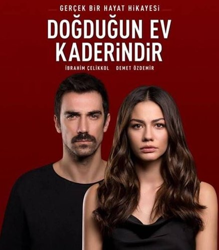 The House You Were Born In Is Your Destiny (Doğduğun Ev Kaderindir)