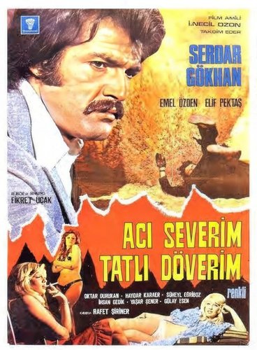 Acı Severim Tatlı Döverim