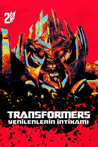 Transformers: Revenge of the Fallen (Transformers: Yenilenlerin İnt...)
