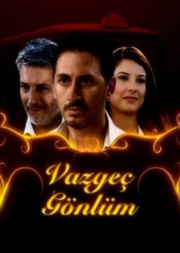 Отступись, сердце моё (Vazgeç Gönlüm)