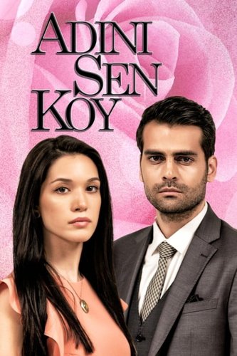You Name It (Adını Sen Koy)