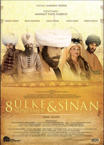 8 Countries, 8 Directors and Sinan (8 Ülke 8 Yönetmen ve Sinan)