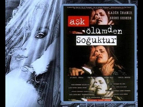 Aşk Ölümden Soğuktur