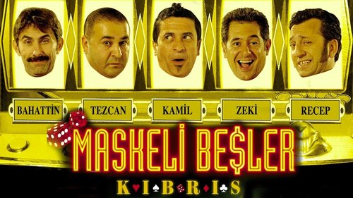 Die maskierten Fünf: Zypern (Maskeli Beşler: Kıbrıs)