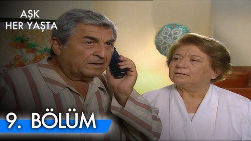 Love at Every Age (Aşk Her Yaşta)