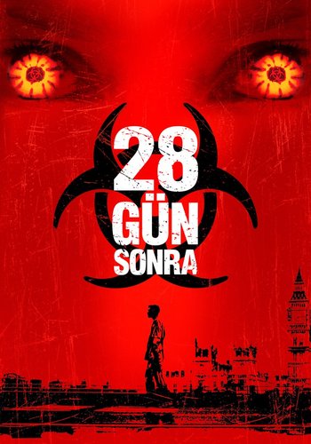 28 Weeks Later (28 Hafta Sonra)