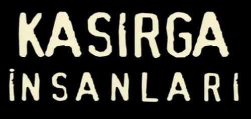 People of the Storm (Kasırga İnsanları)