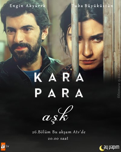 Грязные деньги и любовь (Kara Para Aşk)