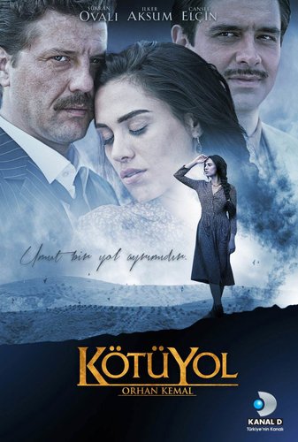 El mal camino (Kötü Yol)