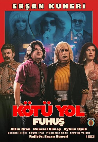 El mal camino (Kötü Yol)
