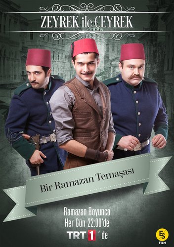 Zeyrek and Quarter (Zeyrek ile Çeyrek)