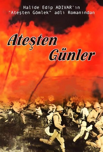 Days of Fire (Ateşten Günler)