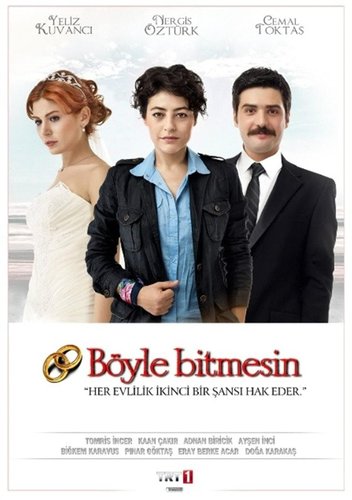 Let It Not End This Way (Böyle Bitmesin)