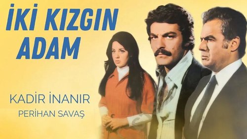 İki Kızgın Adam