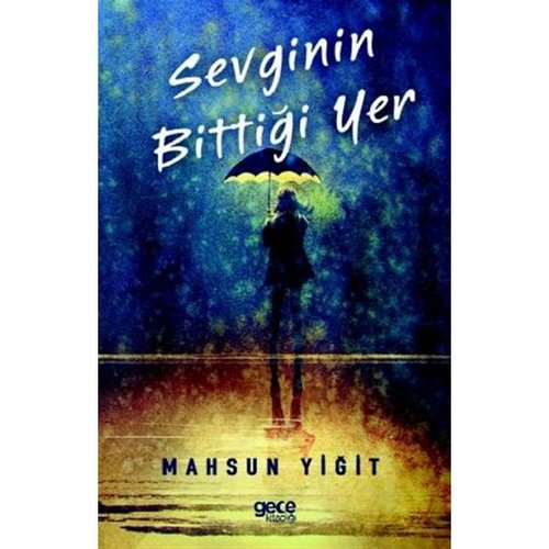 Sevginin Bittiği Yer