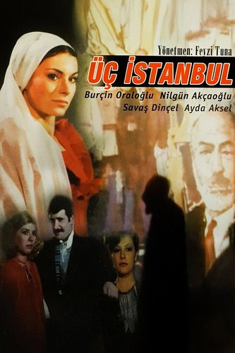 Trois Istanbul (Üç İstanbul)