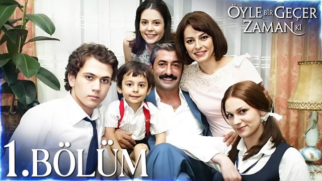 Öyle Bir Geçer Zaman Ki