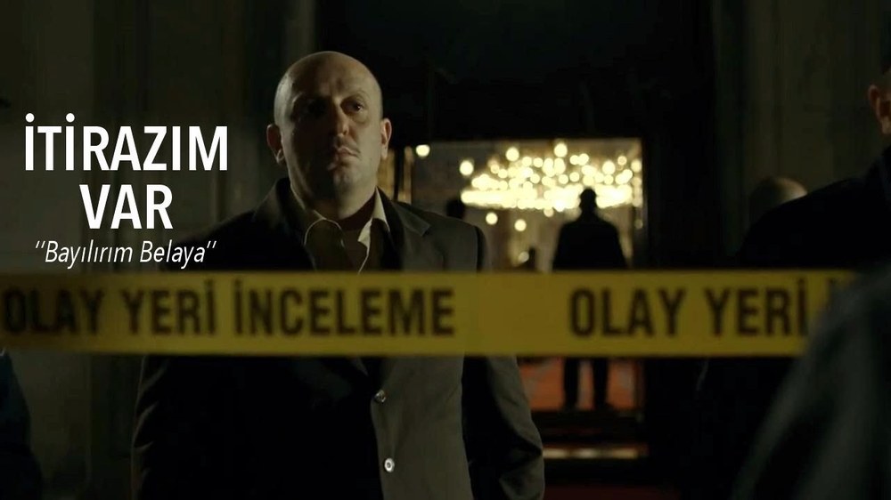 I Object (İtirazım Var)