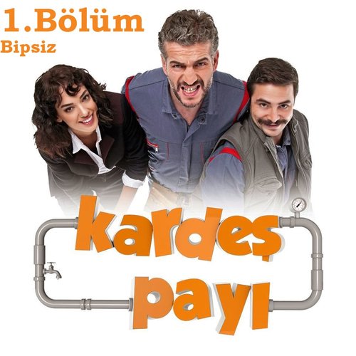 Brother's Share (Kardeş Payı)