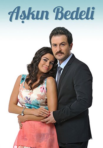 Le prix de l'amour (Aşkın Bedeli)