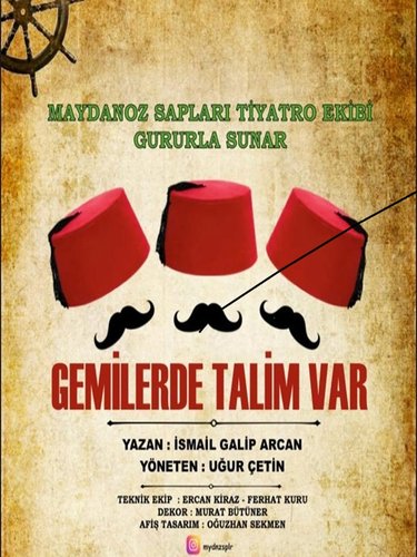 Drills on the Ships (Gemilerde Talim Var)