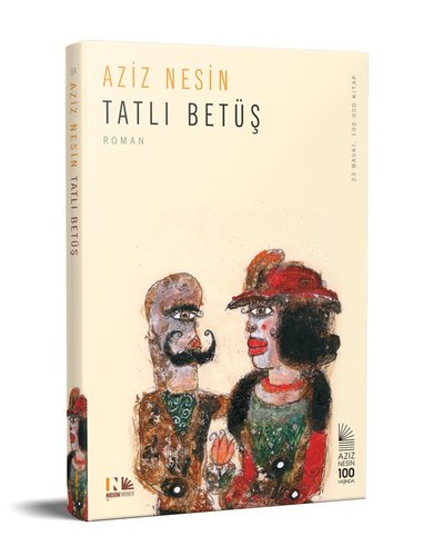 Dulce Betüş (Tatlı Betüş)