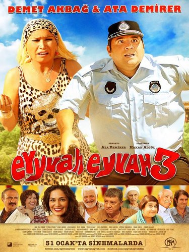 Oje, oje 3 (Eyyvah Eyvah 3)