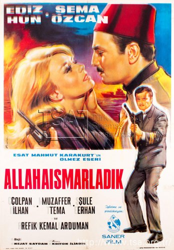 Allaha Ismarladık