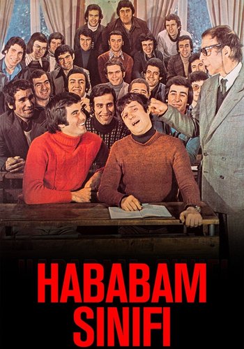 The Chaos Class: Hello (Hababam Sınıfı Merhaba)