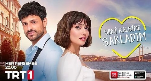 I kept you in my heart. (Seni Kalbime Sakladım)