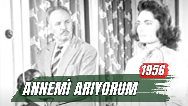Annemi Arıyorum