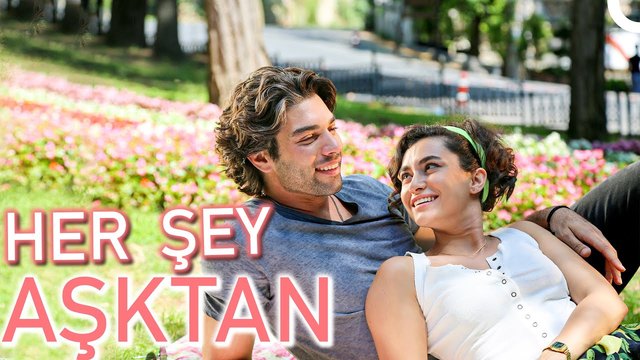 Her Şey Aşktan