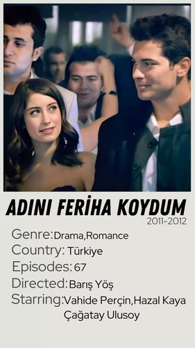 Adını Feriha Koydum